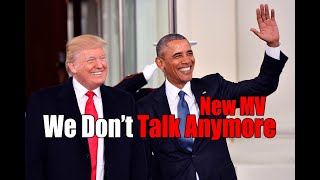 [Obama x Trump]We don't talk anymore[Trumploid and Obamaloid]