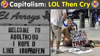 Capitalism in Action: Laugh Till You Cry, Then Cry Till You Laugh | Humor Sweet