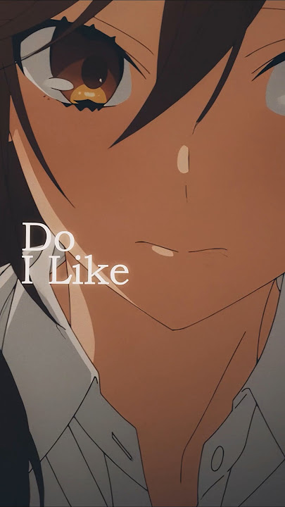 Stephanie -「AMV」- Horimiya