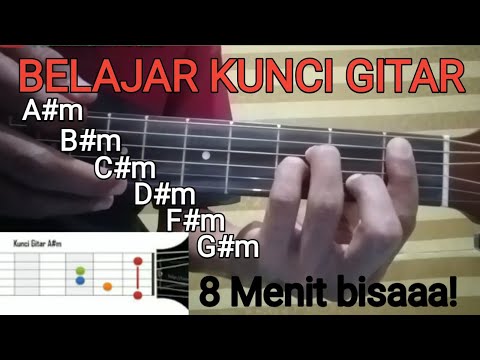 Belajar chord/kunci gitar a#m,c#m,d#m,f#m,g#m dengan mudah (FULL DETAIL)