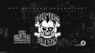 Edelweisspiraten - Wir Sind Der Widerstand (official Visualizer) [ Punkrock | Deutschpunk | Punk ]