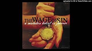 The Wage Of Sin - Separate Ways (Journey cover)