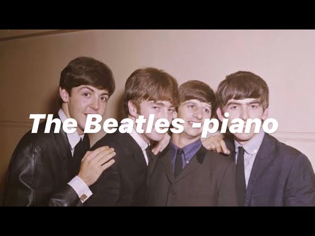 The Beatles- Till There was you (piano) class=