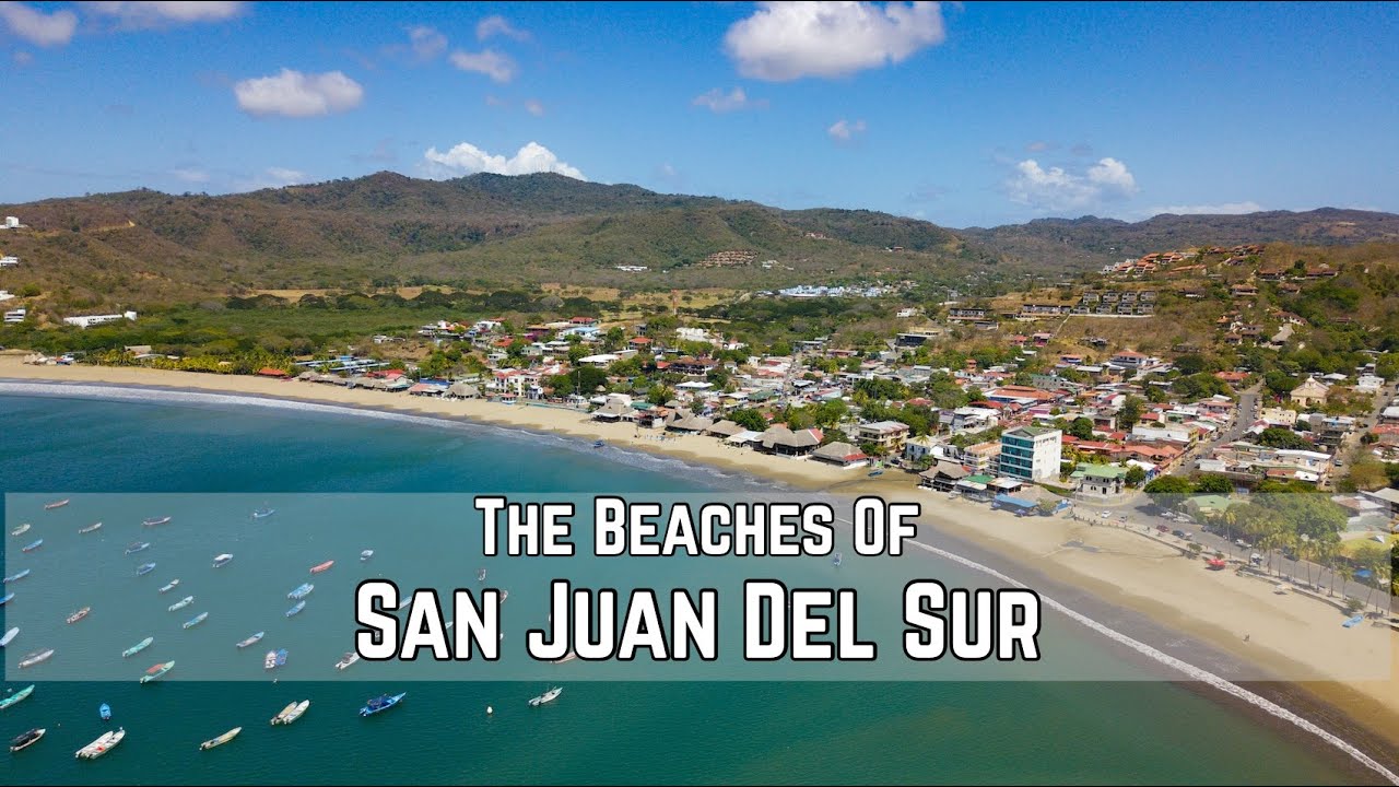 The Best Beaches of San Juan Del Sur Nicaragua