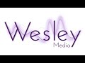 Wesley media