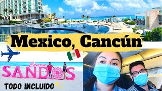 ✈️🇲🇽Viajando a Cancún Mexico primera vez con Todo incluido en HOTEL SANDOS CANCÚN! En 2021 Vlog#1