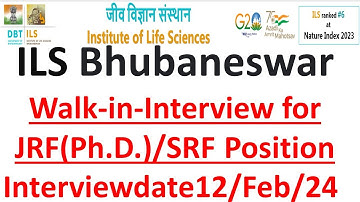 ILS Bhubaneswar Odisha Walk-in-Interview for JRF(Ph.D.)/SRF Position I Complete information II