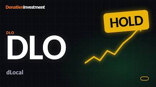 dLocal (NASDAQ:DLO) — HOLD short term | Donatien Investment