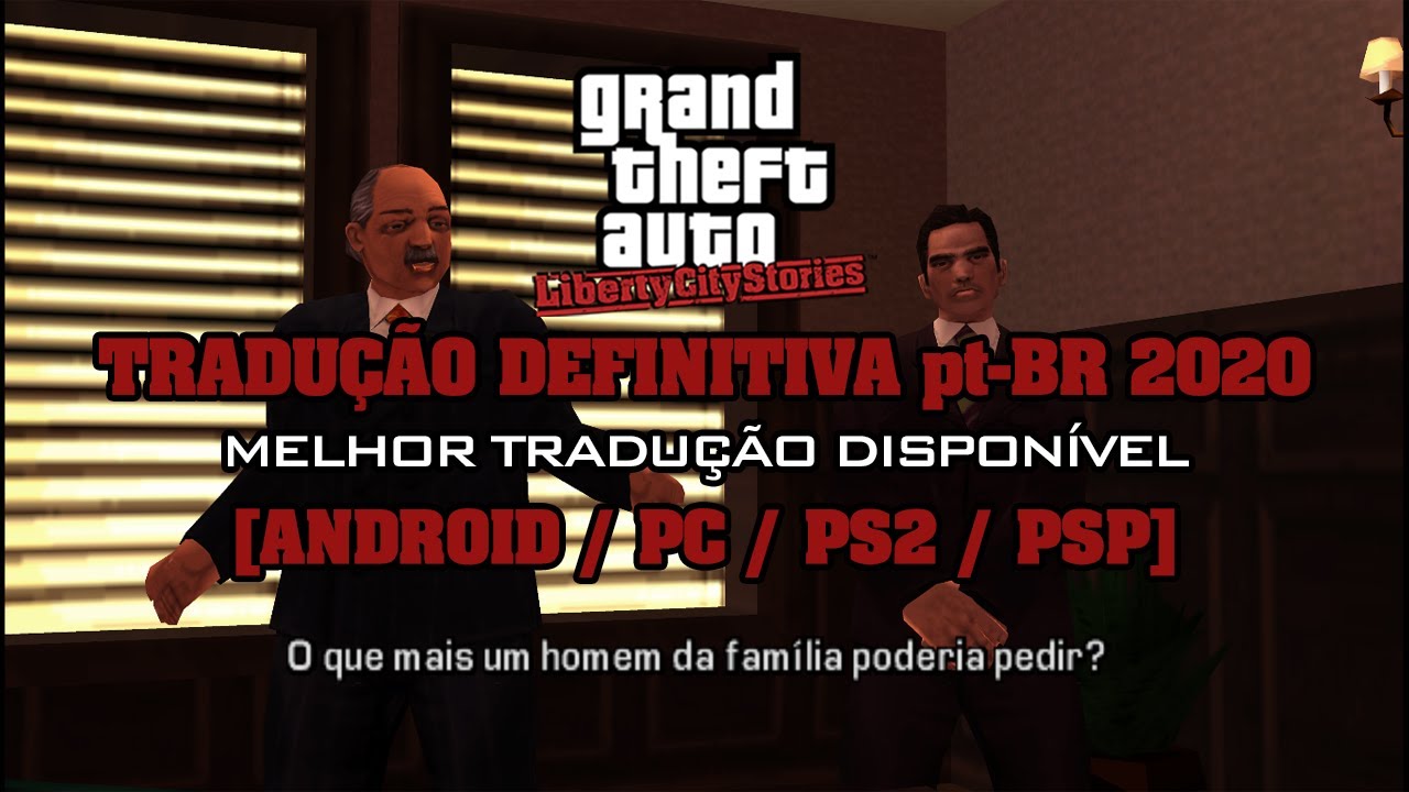 GTA: Liberty City STORIES (PTBR) PSP - Para Celular! 