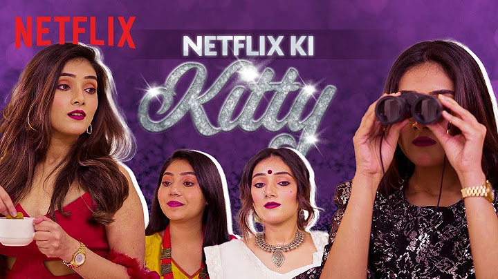 Kaun Jeetega Netflix Ki Kitty? | @thepaayaljain Ft. Tena Jaiin |  Netflix India