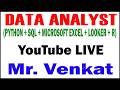 DATA ANALYST BY VENKAT SIR YOUTUBE LIVE STREAM FROM DURGASOFT