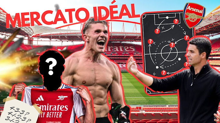 Mon Mercato Idéal pour ARSENAL 25/26 🔴⚪️