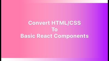 Convert HTML CSS to React Component