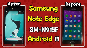 Guide to Installing Android 11 on Samsung Galaxy Note Edge SM-N915F