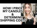 How I Price My Candles & Determine Shipping Costs (My Experience So Far) + How I Bookkeep!