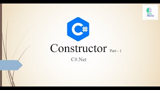 Constructors in C# Part 1 | C#.NET Tutorial | Constructors with example | In Simple Words