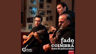 Video thumbnail of "Fado Ao Centro - Saudades De Coimbra (feat. João Farinha)"