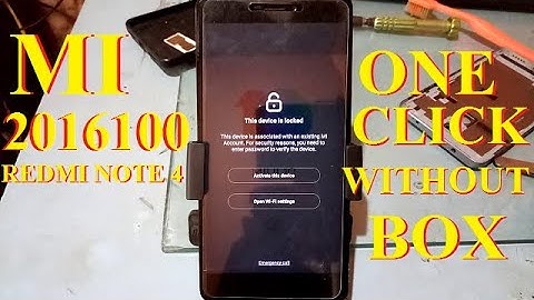 REDMI NOTE 4(2016100)ONE CLICK MI ACCOUNT UNLOCK WITHOUT BOX