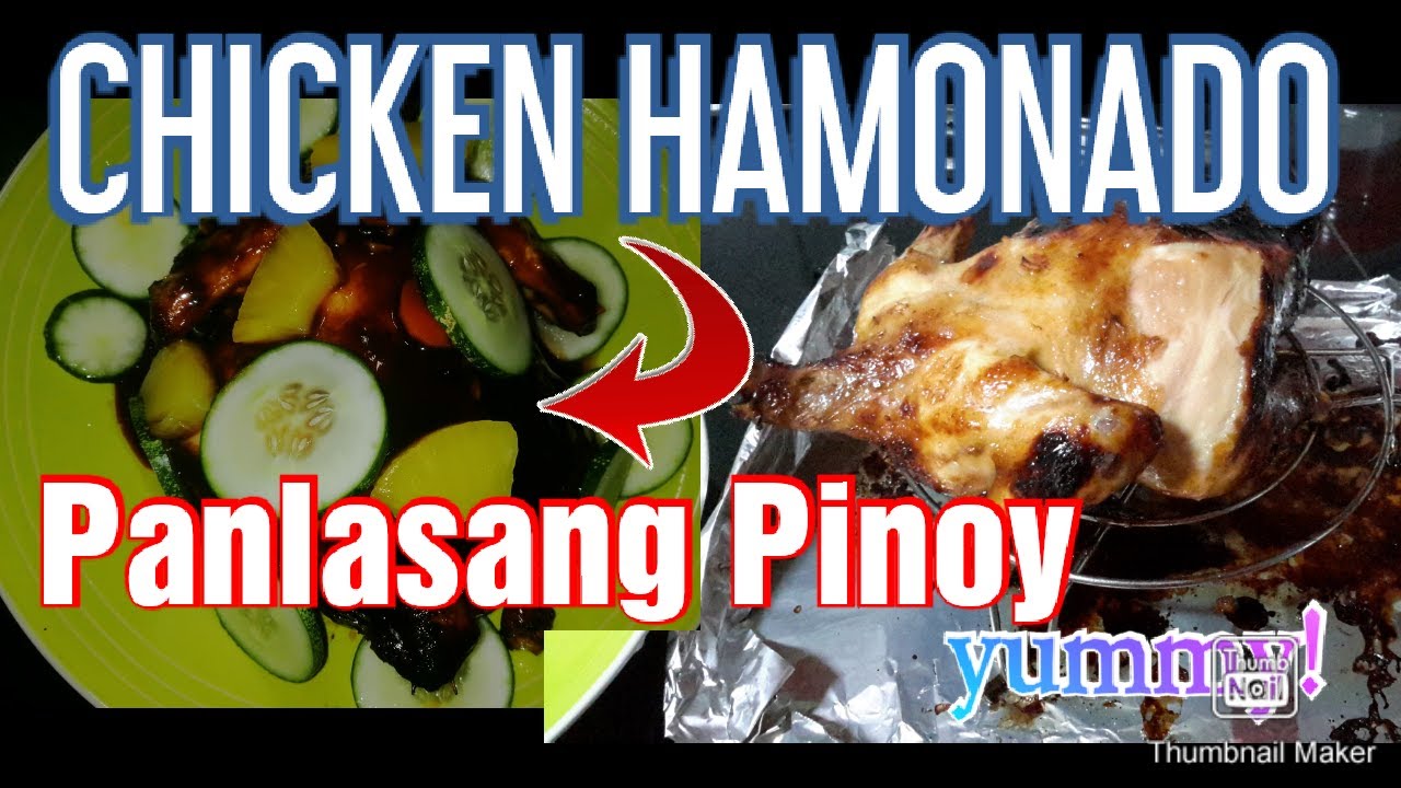WHOLE CHICKEN HAMONADO By Mildred l HOW TO COOK CHICKEN HAMONADO I
