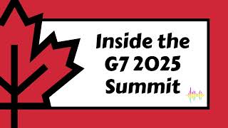 The World's Most Explosive Dinner Party: Inside the G7 Summit