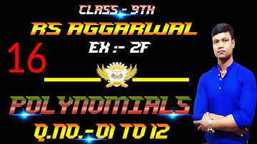 Class 9 rs aggarwal polynomial solution l rs aggarwal ex-2f solution class 9 l Part-16l #bkinstitute