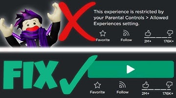 [2024] FIX : "This Experience is Unavailable / Restricted by Your Parental Controls" Roblox Tutorial
