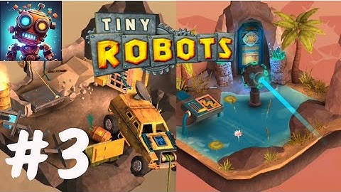 Tiny Robots Recharged | gameplay walkthrough part 3 (iOS,Android )
