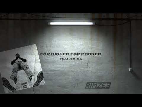 Rimzee - For Richer For Poorer Ft. Skinz (Official Lyric Video)