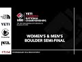 2022 YETI Climbing National Championships - Boulder Semi Finals
