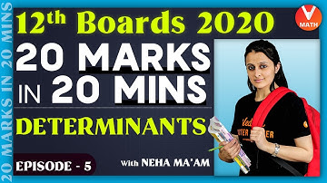 Determinants Objective Questions | 20 Marks in 20 Mins | Neha Agrawal Ma