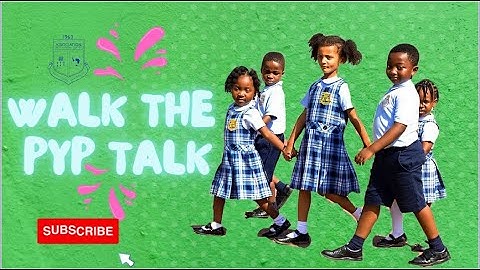 Walk the PYP Talk - Episode 10 (Communication Skills)