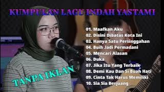 MAAFKAN AKU - DI SINI SI BATAS KOTA INI || INDAH YASTAMI COVER FULL ALBUM || VIRAL DI TIKTOK