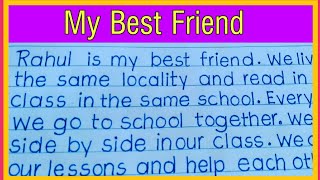 Write an essay on Your Best Friend||Print Handwriting||Paragraph Writing||Let's Write||