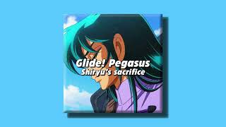 Video thumbnail of "Glide! Pegasus / Shiryu's sacrifice - Saint Seiya (slowed + reverb)"