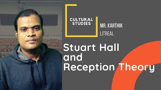 CULTURAL STUDIES | Stuart Hall and Reception Theory