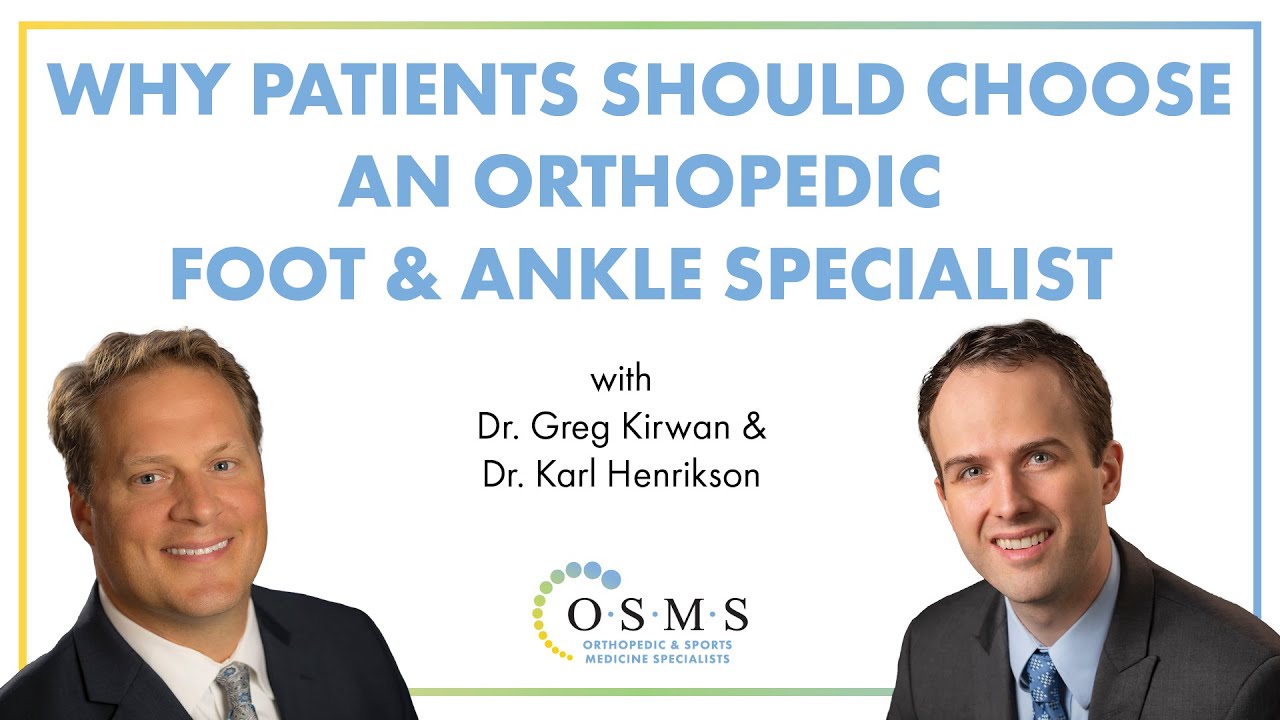 Why patients should choose an orthopedic foot & ankle specialist - YouTube