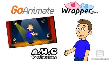 I finally have Wrapper Offline to make GoAnimate videos!