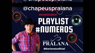 PLAYLIST 5 CHAPEUS PRALANA NARRANDO DARIO NETO