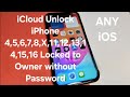 iCloud Unlock iPhone 4,5,6,7,8,X,11,12,13,14,15,16 Locked to Owner without Password
