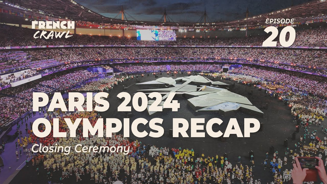 Paris 2024 Olympics Recap | Episode 20 | Closing Ceremony