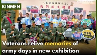 Kinmen opens stories exhibit, invites veterans to return｜Taiwan News