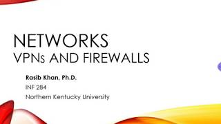 Introduction to Computer Networks - VPNs and Firewalls - Part 1