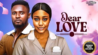 DEAR LOVE--MAURICE SAM, UCHE MONTANA- Latest Nigerian Movie 2025 #trending #Movies