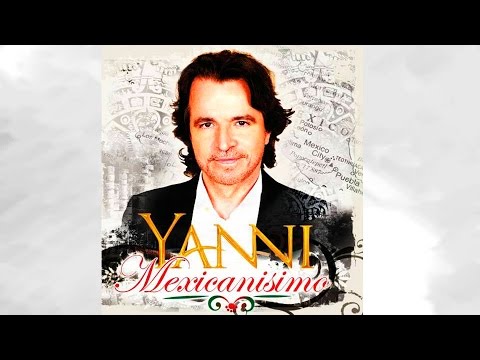 yanni mexicanisimo
