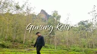 GUNUNG KELIR || Relista 
