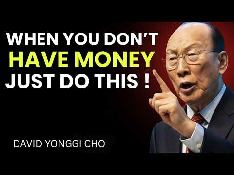 When Money Runs Out, God Steps In | Listen to This | Dr. David Yonggi Cho's