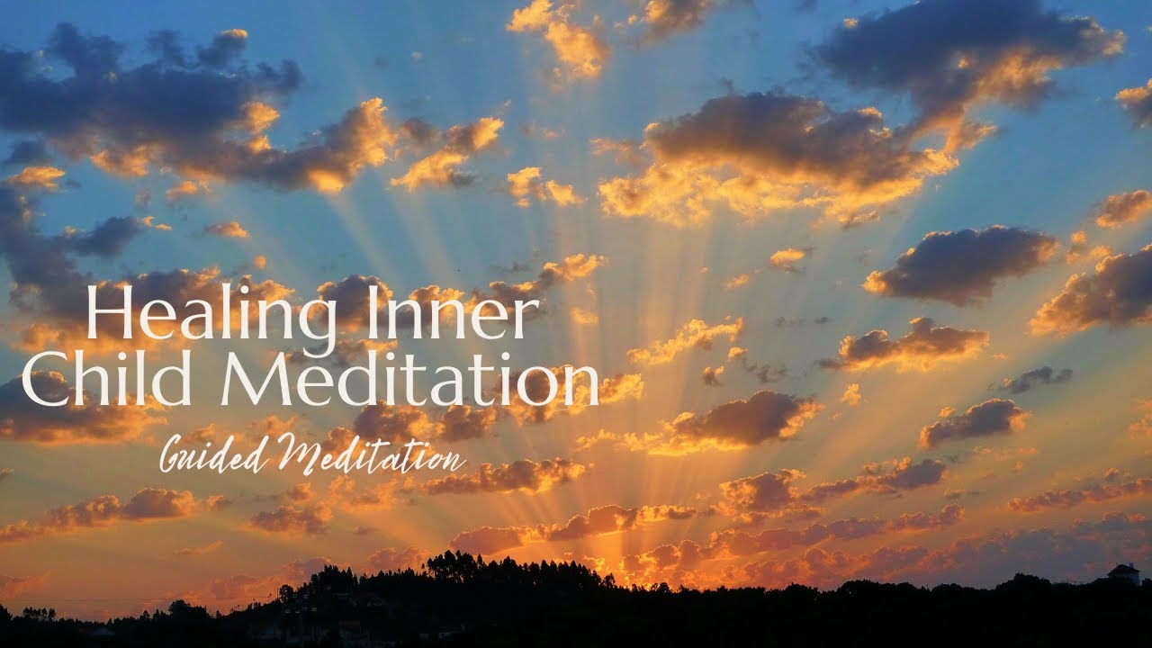 Healing Your Inner Child | Guided Meditation - YouTube