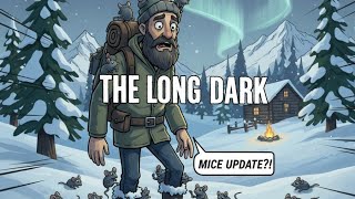 Were mice secretly added in the last update? - Long Dark Shenanigans screenshot 5