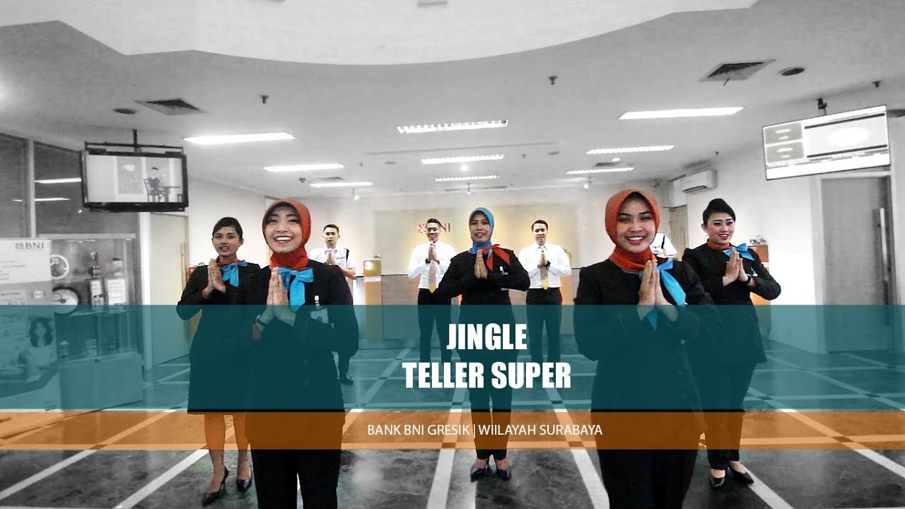 Jingle Super Teller Bank Bni Gresik Youtube