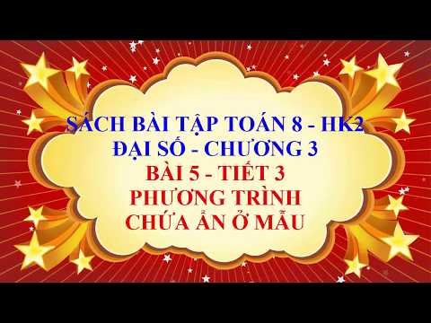 Video Toán học lớp 8 - SBT - Đại Số - Chương 3 - Bài 5 -... - youtube